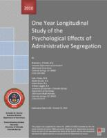 One year longitudinal study of the psychological effects of administrative segregation