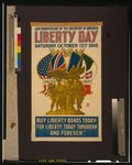 426th anniversary of the discovery of America, Liberty Day, Saturday, October 12th, 1918 Buy Liberty Bonds today - for liberty today, tomorrow and forever!