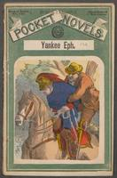 Thumbnail for Yankee Eph, or, The thwarted plot: an episode of the partisans