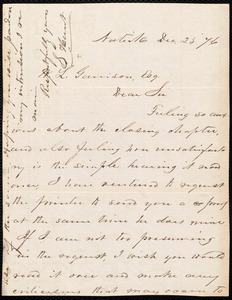 Letter from Samuel Hunt, Natick, [Mass.], to William Lloyd Garrison, Dec. 23, [18]76