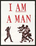 I AM a Man