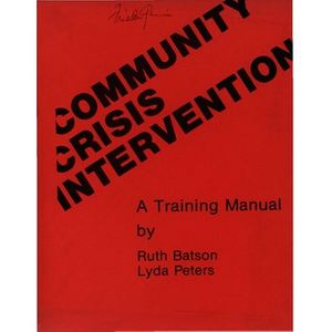 Community crisis intervention A training manual.