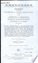 H.R. 1635, H.R. 755, H.R. 1718, and H.R. 708 : hearing before the Subcommittee on National Parks and Public Lands of the Committee on Resources, House of Representatives, One Hundred Fifth Congress, first session ... July 22, 1997--Washington, DC