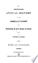 Thumbnail for The ... annual report of the American Society for Colonizing the Free People of Colour of the United States