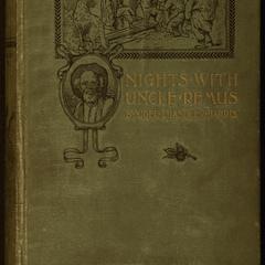 Nights with Uncle Remus: myths and legends of the old plantation