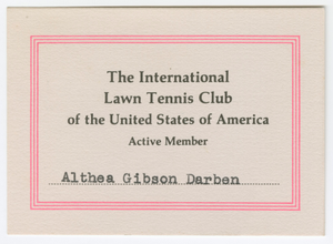 Membership card for the Lawn Tennis Club of the United States for Althea Gibson