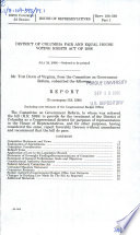 District of Columbia Fair and Equal House Voting Rights Act of 2006 : report (to accompany H.R. 5388) (including cost estimate of the Congressional Budget Office)