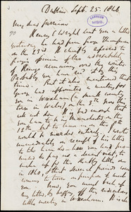 Letter from Richard Davis Webb, Dublin, [Ireland], to William Lloyd Garrison, 1846 Sept[ember] 25