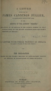 A letter addressed by James Cannings Fuller, of Skaneateles, state of New York, to the editor of the...