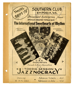 Thurs. / Sept. 19th / SOUTHERN CLUB / EMPORIA, VA. / Amusement Enterprises Presents / America's Greatest Female Band / The International Sweethearts of Rhythm. [black and white poster with three images, halftone reproductions of photographs]