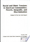 Thumbnail for Racial and ethnic tensions in American communities : poverty, inequality, and discrimination : a report of the United States Commission on Civil Rights