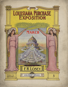 Louisiana Purchase Exposition March [sheet music]