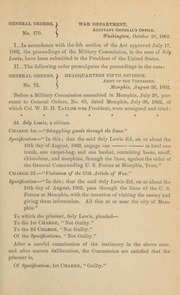 General orders, no. 170 : War Department, Adjutant General's Office, Washington, October 28, 1862 : I. In accordance with the 5th section of the act approved July 17, 1862, the proceedings of the Military commission, in the case of Sely Lewis, have been submitted to the President of the United States..