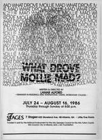 "What Drove Molly Mad?" by Lamar Alford, program for the performance at 7 Stages Theatre, Atlanta, Georgia, July 24 - August 16, 1986. (8 pages printed on newsprint)