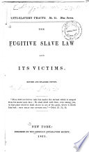 The fugitive slave law and its victims