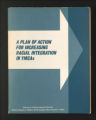 YMCA of the USA reports and studies, 1926-1969. A Plan of Action for Increasing Racial Integration in YMCAs (1967). (Box 1214, Folder 28)