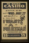 Federal Theatre Project presents "I want a policeman" A gripping mystery drama by Rufus King &amp; Milton Lazarus.