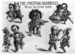 The political quadrille. Music by Dred Scott