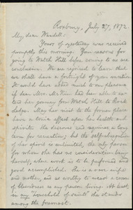 Thumbnail for Letter from William Lloyd Garrison, Roxbury, [Mass.], to Wendell Phillips Garrison, July 27, 1872