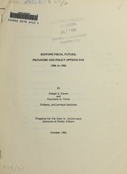 Boston's fiscal future : prognosis and policy options for 1984 to 1986