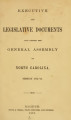 Executive and Legislative documents laid before the General Assembly of North-Carolina [1872; 1873]