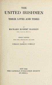 The United Irishmen ; their lives and times, v.11