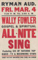 Wally Fowler's All-Night Singing concert at the Ryman Auditorium (March 4)