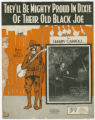 They'll be mighty proud in Dixie of their old black Joe