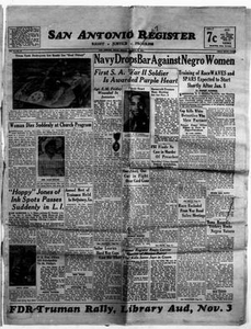 San Antonio Register (San Antonio, Tex.), Vol. 14, No. 39, Ed. 1 Sunday, October 29, 1944