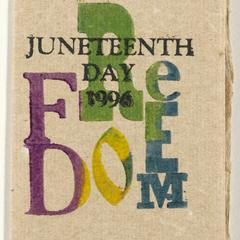 Juneteenth day 1996: freedom