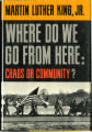 Where Do We Go From Here: Chaos or Community?