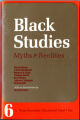 Black Studies: Myths and Realities