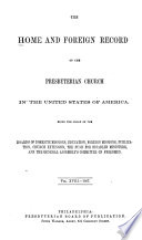 The Home and foreign record of the Presbyterian Church in the United States of America