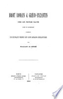 Droit romain & gréco-byzantin chez les peuples slaves; avec un appendice contenant un extrait serbe des lois romano-byzantines