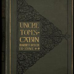 Uncle Tom's cabin ; or, Life among the lowly