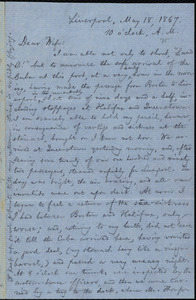 Letter from William Lloyd Garrison, Liverpool, [England], to Helen Eliza Garrison, May 18, 1867, 10 o'clock, A. M.