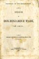 Property in the territories: speech of Hon. Benjamin F. Wade of Ohio...