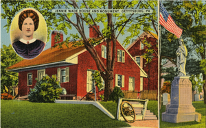 Jennie Wade House and Monument, Gettysburg, Pa. [picture postcard]