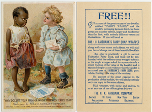 Why Doesn't your mamma wash you with Fairy Soap? [Advertising card.]