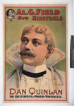 Al. G. Field Big Minstrels : Dan Quinlan the Chesterfield of modern minstrelsy