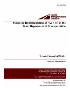 Statewide implementation of PAVE-IR in the Texas Department of Transportation