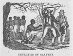 Cruelties of slavery