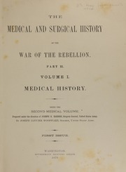 The medical and surgical history of the war of the rebellion (1861-65) (Volume 1, Part 2)