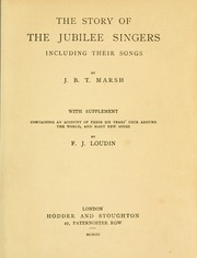 The story of the Jubilee Singers, including their songs