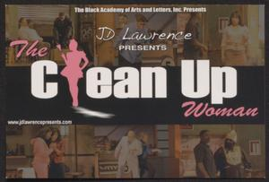 Flyer: The Clean Up Woman