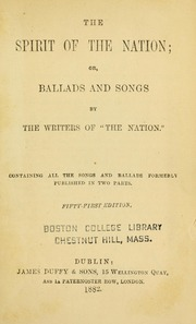 The Spirit of the nation, or, Ballads and songs