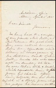 Letter from Lydia Mott, Albany, [N.Y.], to William Lloyd Garrison, April 1st 1861