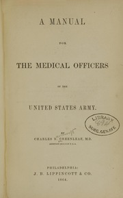 A manual for the medical officers of the United States Army