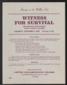 Programs, Organizations, and Subjects, 1930-1980s. Programs and Activities. ""Witness for Survival."" Report, Summaries, and Announcements. (Box 39, Folder 9)