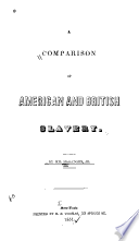 A comparison of American and British slavery